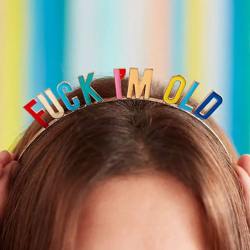 Fuck I'm Old Diadem